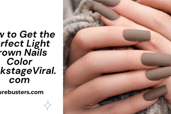 How to Get the Perfect Light Brown Nails Color BackstageViral.com