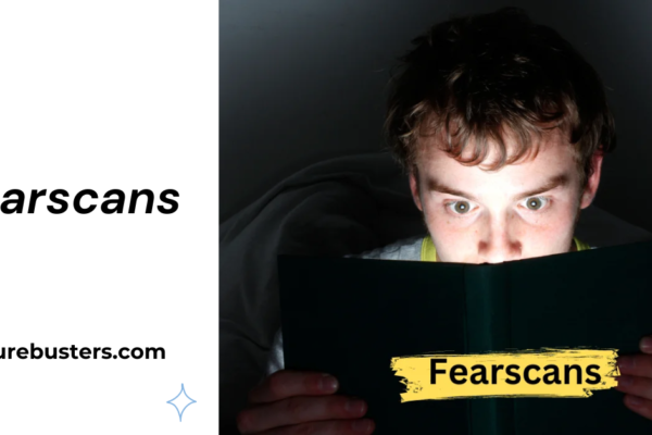 Fearscans