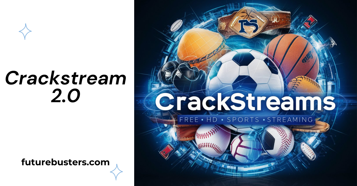 Crackstream 2.0