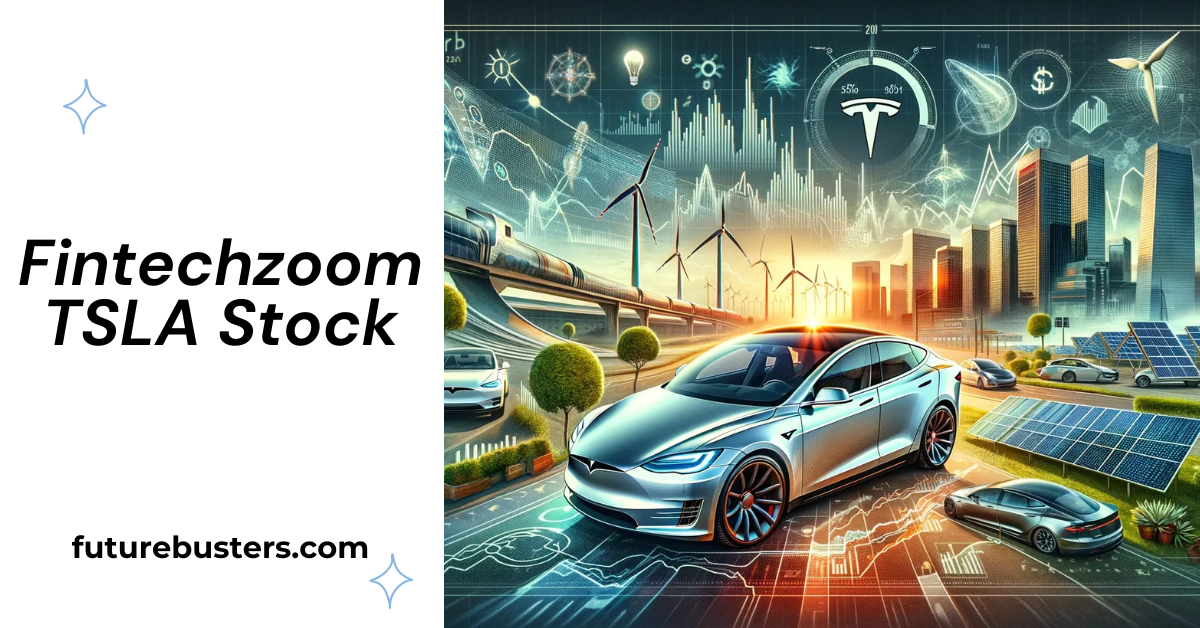 Fintechzoom TSLA Stock